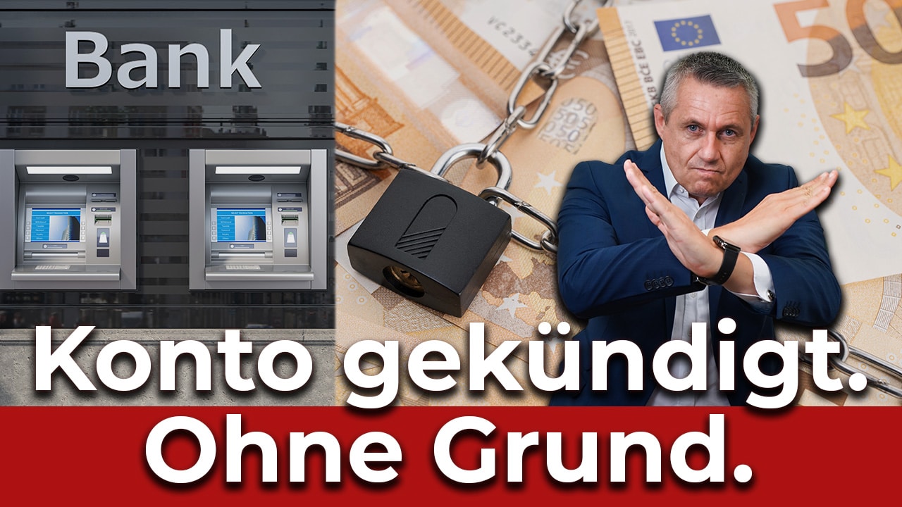 Konto gekündigt – Ohne Grund? Die Wahrheit über De-Banking
